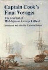 Captain Cook's Final Voyage: The Journal of Midshipman George Gilbert